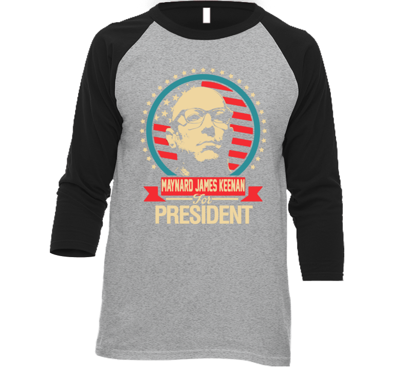 Maynard James Keenan For President Election T Shirt