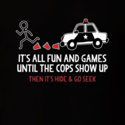 Its All Fun And Games Until The Cops Show Up Hilarious Top Mugshot Party T Shirt 11645756