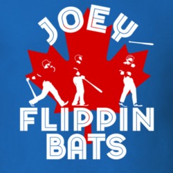 Joey Flippin Bats Canada Jose Bautista Toronto Baseball T Shirt 16853188