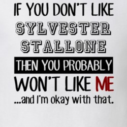 If You Dont Like Sylvester Stallone Funny Fan Celebrity T Shirt 17710958