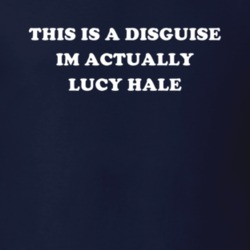 This Is A Disguise Im Actually Lucy Hale Celebrity T Shirt 17776595