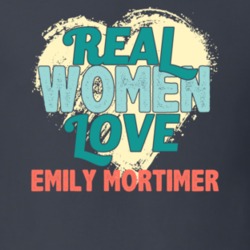 Real Women Love Emily Mortimer Celebrity T Shirt 18470862