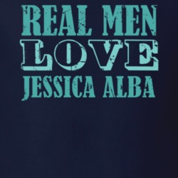 Real Men Love Jessica Alba Celebrity T Shirt 18471221