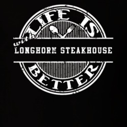 Life Is Better With Longhorn Steakhouse Funny Favorite Food T Shirt 22760158