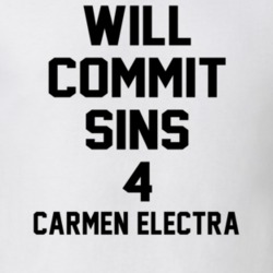 Will Commit Sins 4 Carmen Electra Celebrity T Shirt 22838079