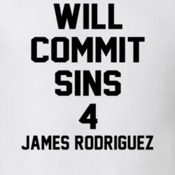 Will Commit Sins 4 James Rodriguez Celebrity T Shirt 22838214
