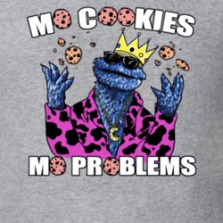 Mo Cookies Mo Problems Cookie Monster Seasome Street Funny TV T Shirt 27230546