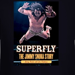 Superfly The Jimmy Snuka Story Wrestler Long Sleeve 37224138