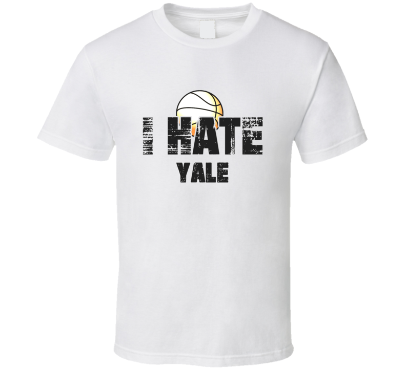 I Hate Yale College March Basketball Tournament T Shirt