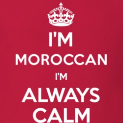 Im Moroccan Im Always Calm Nationality T Shirt 12503232