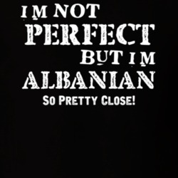 Im Not Perfect But Im Albanian Trending Nationality T Shirt 12506856