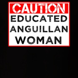 Caution Sign Educated Anguillan Woman Proud Smart Nationality T Shirt 14525818
