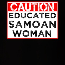 Caution Sign Educated Samoan Woman Proud Smart Nationality T Shirt 14526594