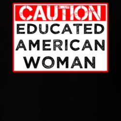 Caution Sign Educated American Woman Proud Smart Nationality T Shirt 14526780