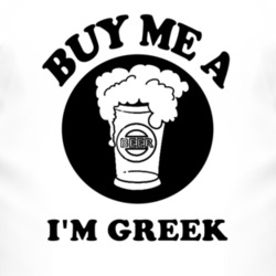 Buy Me A Beer Im Greek Fun T Shirt 4355934