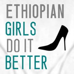Ethiopian Girls Do It Better Nationality T Shirt 4370913