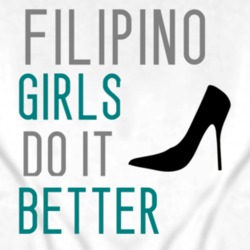 Filipino Girls Do It Better Nationality T Shirt 4371450