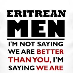 Eritrean Men Are The Best Fun T Shirt 4399908