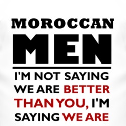 Moroccan Men Are The Best Fun T Shirt 4400332