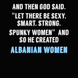 Albanian Women God Said Fun T Shirt 4668205