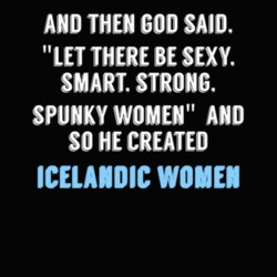 Icelandic Women God Said Fun T Shirt 4668833