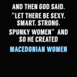 Macedonian Women God Said Fun T Shirt 4669019