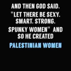 Palestinian Women God Said Fun T Shirt 4669256