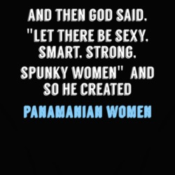 Panamanian Women God Said Fun T Shirt 4669271