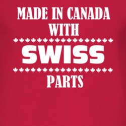 Made In Canada With Swiss Parts Nationality T Shirt 4942790