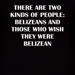 Belizean Patriotic Nationality Quote T Shirt 4970957