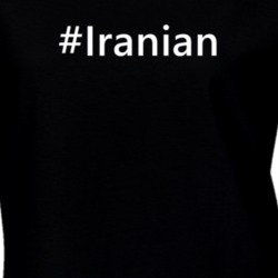 Hashtag Iranian Funny Trending Nationality Party T Shirt 6050740