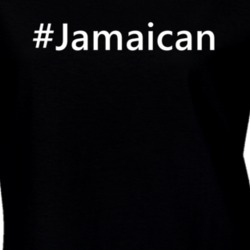 Hashtag Jamaican Funny Trending Nationality Party T Shirt 6050746