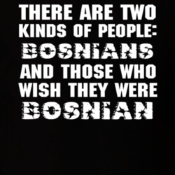 There Are Two Kinds Of People Funny Bosnian T Shirt 6781898
