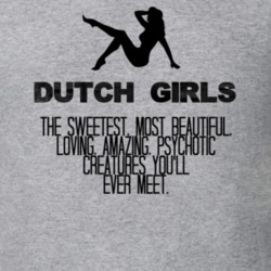 Dutch Girls Beautiful Creatures Essential Nationality T Shirt 6795401