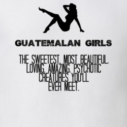 Guatemalan Girls Beautiful Creatures Essential Nationality T Shirt 6795582