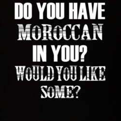 Do You Have Moroccan In You Funny Nationality T Shirt 7351774