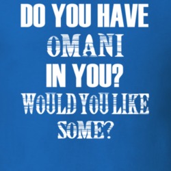 Do You Have Omani In You Funny Nationality T Shirt 7351855