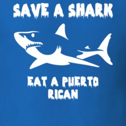 Save A Shark Eat A Puerto Rican Funny Nationality T Shirt 9053528