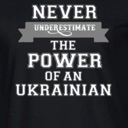 Never Underestimate An Ukrainian Popular Nationality T Shirt 9623506