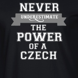 Never Underestimate A Czech Popular Nationality T Shirt 9623561