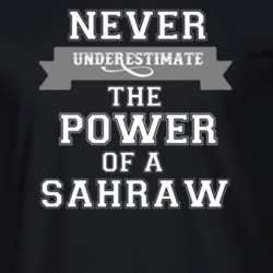 Never Underestimate A Sahraw Popular Nationality T Shirt 9623994