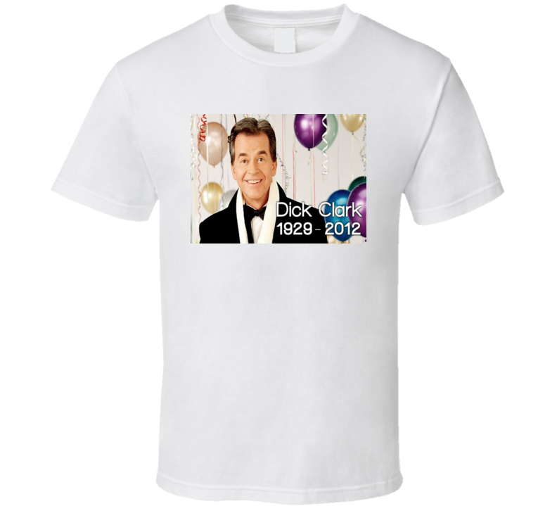 Dick Clark Tribute Am​erican Band Stand RIP T Shirt