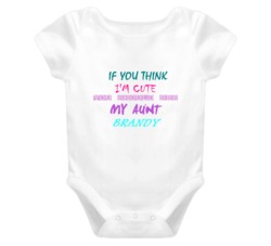 Brandy Aunt You Should See My Auntie Funny Baby One Piece 1971133