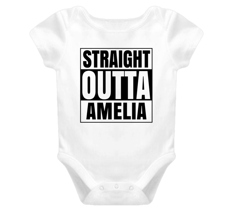 Straight Outta Amelia Female Name Pregnancy Baby One Piece