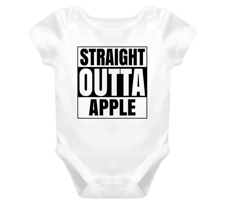 Straight Outta Apple Female Name Pregnancy Baby One Piece