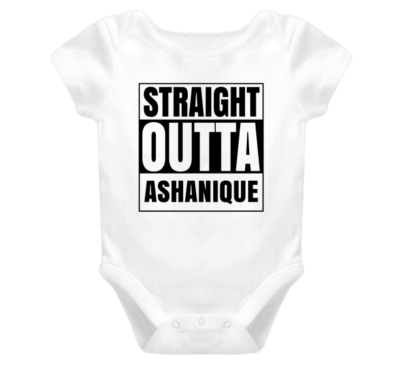 Straight Outta Ashanique Female Name Pregnancy Baby One Piece