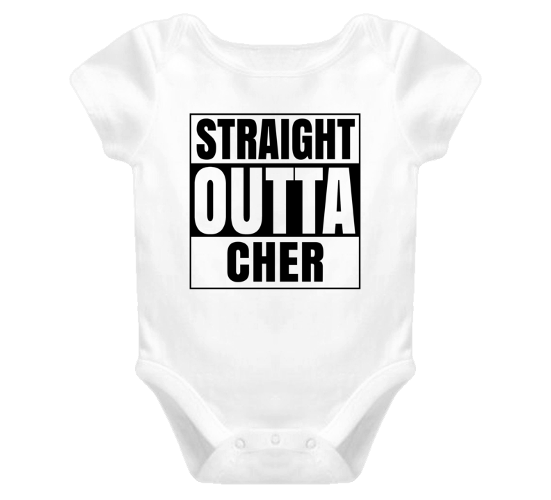 Straight Outta Cher Female Name Pregnancy Baby One Piece Straight Outta Cher Female Name Pregnancy Baby One Piece