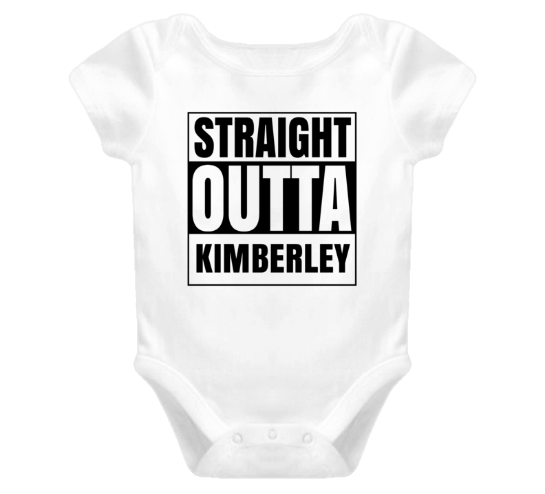 Straight Outta Kimberley Female Name Pregnancy Baby One Piece Straight Outta Kimberley Female Name Pregnancy Baby One Piece