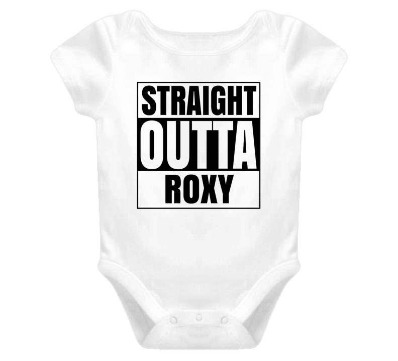 Straight Outta Roxy Female Name Pregnancy Baby One Piece Straight Outta Roxy Female Name Pregnancy Baby One Piece
