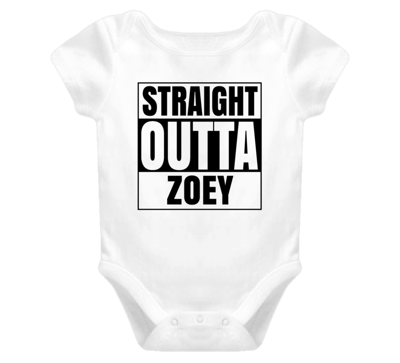 Straight Outta Zoey Female Name Pregnancy Baby One Piece Straight Outta Zoey Female Name Pregnancy Baby One Piece